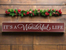 Load image into Gallery viewer, Rustic It's a Wonderful Life Wooden Sign Farmhouse Holiday Decor