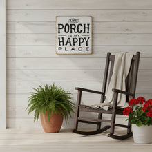Load image into Gallery viewer, The Porch Is My Happy Place Wooden Sign in Playful Letters