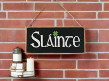 Load image into Gallery viewer, Sláinte Hand-Painted Irish Wooden Sign | Irish Bar & Home Décor