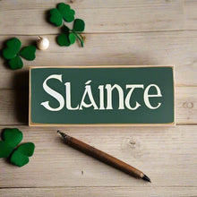 Load image into Gallery viewer, Sláinte Hand-Painted Irish Wooden Sign | Irish Bar & Home Décor