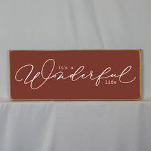 Load image into Gallery viewer, It's A Wonderful Life Vintage Calligraphy Style Wooden Sign