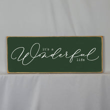 Load image into Gallery viewer, It's A Wonderful Life Vintage Calligraphy Style Wooden Sign