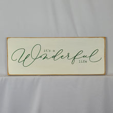 Load image into Gallery viewer, It's A Wonderful Life Vintage Calligraphy Style Wooden Sign
