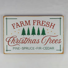 Load image into Gallery viewer, Farm Fresh Christmas Trees Sign -Rustic Holiday Decor | 12x18 Inches , Antique White with Hunter Green and Red Lettering