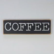 Load image into Gallery viewer, Coffee Wood Sign Neat Typography