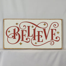 Load image into Gallery viewer, Believe Sign, Rustic Wood Wall Decor (10 x 18 Inches)