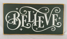 Load image into Gallery viewer, Believe Sign, Rustic Wood Wall Decor (10 x 18 Inches)