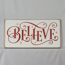 Load image into Gallery viewer, Believe Sign, Rustic Wood Wall Decor (10 x 18 Inches)
