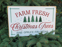 Load image into Gallery viewer, Farm Fresh Christmas Trees Sign -Rustic Holiday Decor | 12x18 Inches , Antique White with Hunter Green and Red Lettering