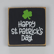 Load image into Gallery viewer, Happy St. Patrick's Day Mini Wooden Sign