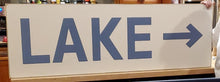 Load image into Gallery viewer, Lake with Arrow Sign Large
