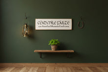 Load image into Gallery viewer, Céad Míle Fáilte Wooden Welcome Sign, Irish Home Decor
