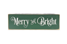 Load image into Gallery viewer, Merry and Bright wooden sign
