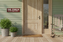 Load image into Gallery viewer, The Porch Is My Happy Place Wooden Sign (8 X 24 inch)
