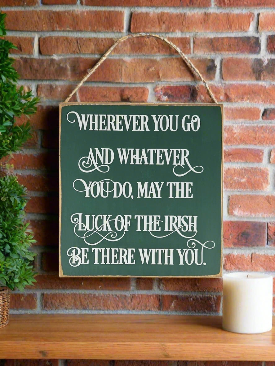 Where ever you go