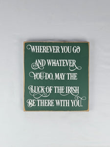 Where ever you go