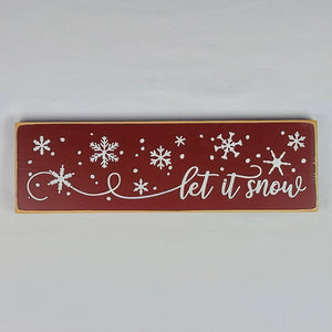 Let it Snow Wooden Sign