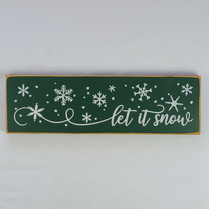 Let it Snow Wooden Sign