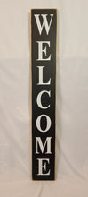 Load image into Gallery viewer, Welcome Vertical Wooden Sign
